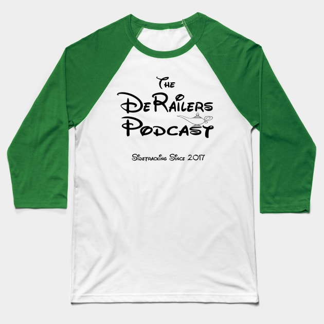 DeRailers Podcast Magical Logo Baseball T-Shirt by TheDeRailersPodcast